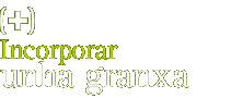 Incorporar una granxa